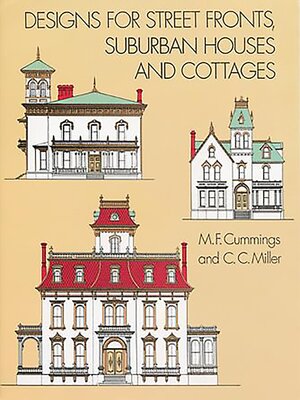 cover image of Designs for Street Fronts, Suburban Houses and Cottages